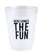 Here Comes the Fun Frost Cups